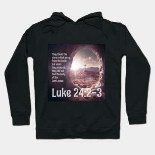 Luke 24:2-3 Hoodie